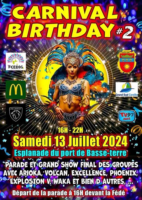 Carnival Birthday 2024 | Carnaval Guadeloupe | Défilé Carnaval